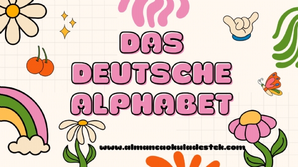 1.Das Deutsche Alphabet-Almanca Alfabe